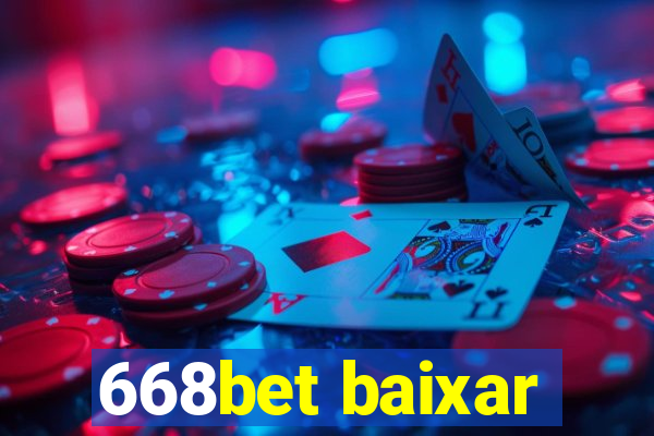 668bet baixar